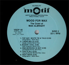 Carica l'immagine nel visualizzatore di Gallery, Max Albright : Mood For Max (LP, Album, RE)