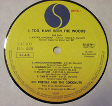 Carica l'immagine nel visualizzatore di Gallery, Kid Creole And The Coconuts : I, Too, Have Seen The Woods (LP, Album)