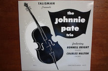Carica l'immagine nel visualizzatore di Gallery, Johnnie Pate Trio : The Johnnie Pate Trio (LP, Album, RE)