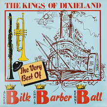 Carica l'immagine nel visualizzatore di Gallery, Various : The Kings Of Dixieland (The Very Best Of Acker Bilk, Chris Barber, Kenny Ball) (LP, Comp)