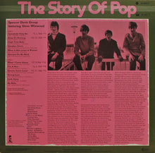 Carica l'immagine nel visualizzatore di Gallery, The Spencer Davis Group : The Story Of Pop (LP, Comp)