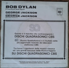 Carica l'immagine nel visualizzatore di Gallery, Bob Dylan : George Jackson (7", Single)
