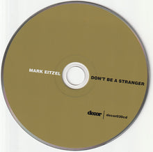 Carica l'immagine nel visualizzatore di Gallery, Mark Eitzel : Don't Be A Stranger (CD, Album)