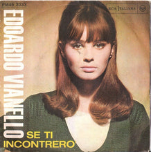 Carica l'immagine nel visualizzatore di Gallery, Edoardo Vianello : Un Giorno In Più (7", Mono)