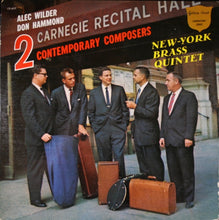 Carica l'immagine nel visualizzatore di Gallery, The New York Brass Quintet / Alec Wilder / Don Hammond : 2 Contemporary Composers (LP, Album)