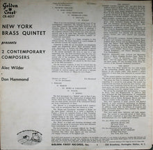 Carica l'immagine nel visualizzatore di Gallery, The New York Brass Quintet / Alec Wilder / Don Hammond : 2 Contemporary Composers (LP, Album)