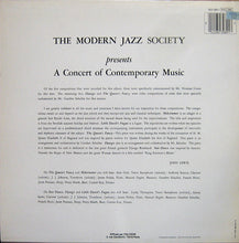 Carica l'immagine nel visualizzatore di Gallery, The Modern Jazz Society : Presents A Concert Of Contemporary Music (LP, Album, RE)