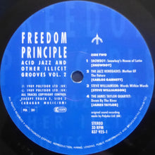 Carica l'immagine nel visualizzatore di Gallery, Various : Freedom Principle (Acid Jazz & Other Illicit Grooves Vol. 2) (LP, Album)