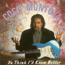 Carica l'immagine nel visualizzatore di Gallery, Coco Montoya : Ya Think I'd Know Better (CD, Album)