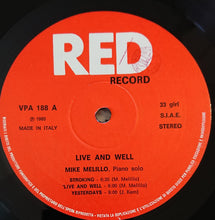 Carica l'immagine nel visualizzatore di Gallery, Mike Melillo : 'Live And Well (LP, Album)