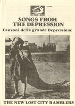 Carica l'immagine nel visualizzatore di Gallery, The New Lost City Ramblers : Songs From The Depression = Canzoni Della Grande Depressione (LP, Album)