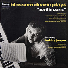 Carica l'immagine nel visualizzatore di Gallery, Blossom Dearie Featuring Bobby Jaspar : Blossom Dearie Plays "April In Paris" (LP, Album)