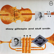 Carica l'immagine nel visualizzatore di Gallery, Dizzy Gillespie And Stuff Smith : Dizzy Gillespie And Stuff Smith (LP, Album, Mono, RE)