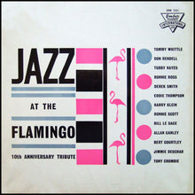 Carica l'immagine nel visualizzatore di Gallery, Various : Jazz At The Flamingo - 10th Anniversary Tribute (LP, Comp, Mono)
