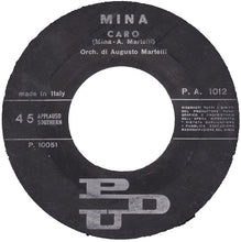 Carica l'immagine nel visualizzatore di Gallery, Mina (3) : Vorrei Che Fosse Amore / Caro (7")