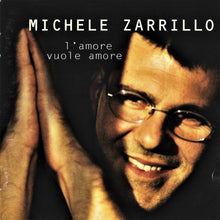 Carica l'immagine nel visualizzatore di Gallery, Michele Zarrillo : L'Amore Vuole Amore (CD, Comp)