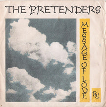 Carica l'immagine nel visualizzatore di Gallery, The Pretenders : Message Of Love (7", Promo)