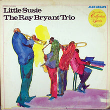 Carica l&#39;immagine nel visualizzatore di Gallery, The Ray Bryant Trio* : Little Susie (LP, Album, RE)
