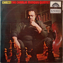 Carica l'immagine nel visualizzatore di Gallery, The Charles Mingus Quintet : Chazz! (LP, Album, RE)