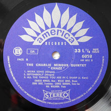 Carica l'immagine nel visualizzatore di Gallery, The Charles Mingus Quintet : Chazz! (LP, Album, RE)