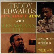 Carica l'immagine nel visualizzatore di Gallery, Teddy Edwards With Les McCann Ltd. : It's About Time (LP, Album, Mono)