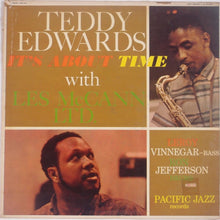 Carica l'immagine nel visualizzatore di Gallery, Teddy Edwards With Les McCann Ltd. : It's About Time (LP, Album, Mono)