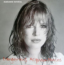 Carica l'immagine nel visualizzatore di Gallery, Marianne Faithfull : Dangerous Acquaintances (LP, Album)