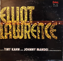 Carica l'immagine nel visualizzatore di Gallery, The Elliot Lawrence Band : Plays Tiny Kahn And Johnny Mandel Arrangements (LP, Album, Mono, Red)