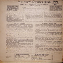 Carica l'immagine nel visualizzatore di Gallery, The Elliot Lawrence Band : Plays Tiny Kahn And Johnny Mandel Arrangements (LP, Album, Mono, Red)