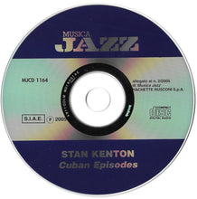 Carica l'immagine nel visualizzatore di Gallery, Stan Kenton : Cuban Episodes (CD, Comp)