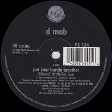 Carica l'immagine nel visualizzatore di Gallery, D Mob : Put Your Hands Together (12")