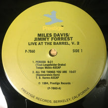 Carica l'immagine nel visualizzatore di Gallery, Miles Davis / Jimmy Forrest : Live At The Barrel Volume Two (LP, Album)
