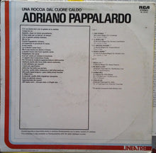 Carica l'immagine nel visualizzatore di Gallery, Adriano Pappalardo : Una Roccia Dal Cuore Caldo (LP, Comp)