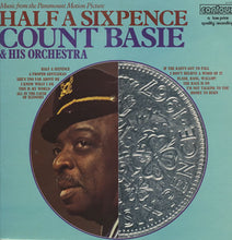 Carica l'immagine nel visualizzatore di Gallery, Count Basie : Half A Sixpence (LP, RE)