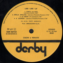 Carica l'immagine nel visualizzatore di Gallery, Cochi E Renato : Libe-Libe-La' (LP)