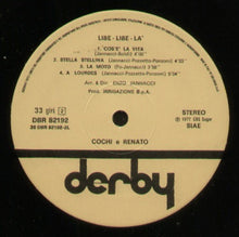 Carica l'immagine nel visualizzatore di Gallery, Cochi E Renato : Libe-Libe-La' (LP)