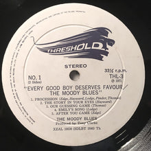 Carica l'immagine nel visualizzatore di Gallery, The Moody Blues : Every Good Boy Deserves Favour (LP, Album, Tex)