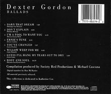 Carica l'immagine nel visualizzatore di Gallery, Dexter Gordon : Ballads (CD, Comp)