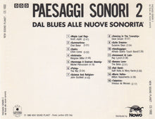 Carica l'immagine nel visualizzatore di Gallery, Various : Paesaggi Sonori 2 - Dal Blues Alle Nuove Sonorità (CD, Comp)