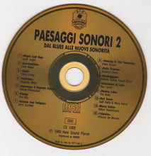 Carica l'immagine nel visualizzatore di Gallery, Various : Paesaggi Sonori 2 - Dal Blues Alle Nuove Sonorità (CD, Comp)