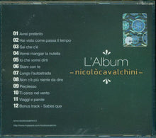 Carica l'immagine nel visualizzatore di Gallery, Nicolò Cavalchini : L'Album (CD, Album)