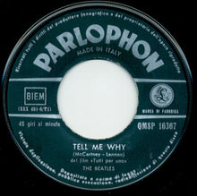 Carica l'immagine nel visualizzatore di Gallery, The Beatles : I Should Have Known Better / Tell Me Why (7", Single, bla)
