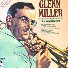 Carica l'immagine nel visualizzatore di Gallery, Glenn Miller And His Orchestra : Glenn Miller's Originals (LP, Comp)