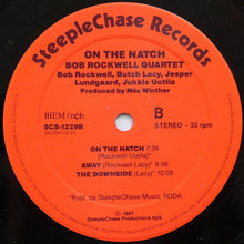 Carica l'immagine nel visualizzatore di Gallery, Bob Rockwell Quartet : On The Natch (LP, Album)