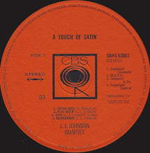Carica l'immagine nel visualizzatore di Gallery, J.J. Johnson Quartet : A Touch Of Satin (LP, RE)
