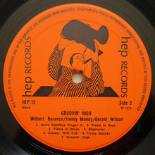 Carica l'immagine nel visualizzatore di Gallery, Gerald Wilson, Wilbert Baranco, Jimmy Mundy : Groovin' High (LP)
