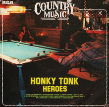 Carica l'immagine nel visualizzatore di Gallery, Various : Honky Tonk Heroes (LP, Comp)