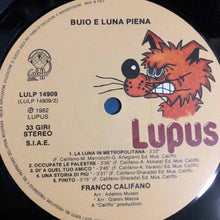 Carica l'immagine nel visualizzatore di Gallery, Franco Califano : Buio E Luna Piena (LP)