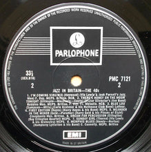 Carica l'immagine nel visualizzatore di Gallery, Various : Jazz In Britain - The 40s (LP, Mono)