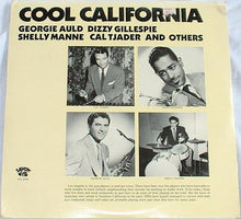 Carica l'immagine nel visualizzatore di Gallery, Georgie Auld, Dizzy Gillespie, Shelly Manne, Cal Tjader : Cool California (2xLP, Comp)